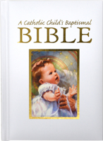 Catholic Child's First Bible 0882712705 Book Cover