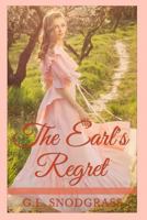 The Earl's Regret 1523972009 Book Cover