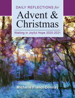 Waiting in Joyful Hope Large Print: Daily Reflections for Advent and Christmas 2020-2021 0814665144 Book Cover