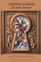 Cuentos clásicos: La versión descarada B0CV7Z3VFC Book Cover