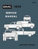 1979 GMC LD Truck Service Manual By Detroit Iron 1791412033 Book Cover