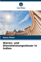 Waren- und Dienstleistungssteuer in Indien 6205647400 Book Cover
