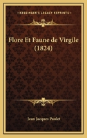 Flore Et Faune de Virgile... 0274919893 Book Cover