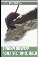 A Pocket Universe Adventure: Twice Taken (Gate of Aesir) B0GNJG45V1 Book Cover