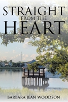 Straight from the Heart 1098012461 Book Cover