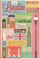 London Travel Journal: Wanderlust 1515316971 Book Cover