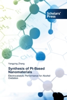 Synthesis of Pt-Based Nanomaterials 6200696438 Book Cover