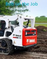 Bob on the Job 1540650456 Book Cover