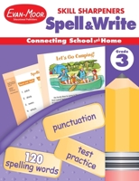 Spell & Write, Grade 3 (Skill Sharpeners) (Skill Sharpeners) 1596730471 Book Cover