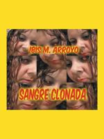 Sangre Clonada 146338534X Book Cover