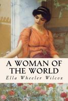A Woman of the World 1512123587 Book Cover