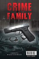 Crime and Family 1465309276 Book Cover