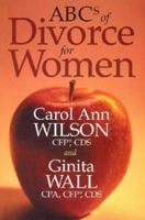 ABCs of Divorce for Women 0962679054 Book Cover
