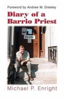 Diary of a Barrio Priest 1570755264 Book Cover