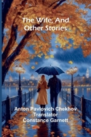 The Wife, and Other Stories 9368390231 Book Cover