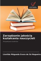 Zarzadzanie jakoscia ksztalcenia nauczycieli (Polish Edition) 6209492959 Book Cover