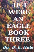 If I Were An Eagle Book Three 1659661773 Book Cover