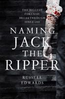 Naming Jack the Ripper 149303894X Book Cover