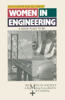 Women in Engineering: A Good Place to Be? 0333452429 Book Cover