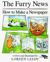 The Furry News: How to Make a Newspaper 0590444042 Book Cover