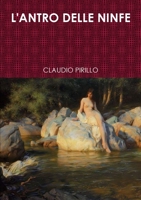 L'Antro Delle Ninfe 0244678219 Book Cover