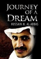 The Journey Of a Dream 1469147564 Book Cover