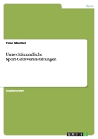 Umweltfreundliche Sport-Gro�veranstaltungen 3640303318 Book Cover
