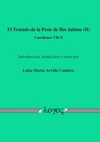 El Tratado de la Peste de Ibn Jatima (II): Cuestiones VII-X 3832544402 Book Cover