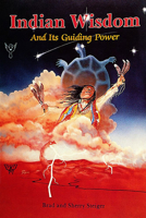 Indian Wisdom and Its Guiding Power 0924608129 Book Cover
