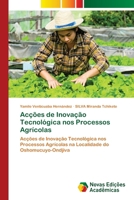 Acções de Inovação Tecnológica nos Processos Agrícolas (Portuguese Edition) 3639686829 Book Cover