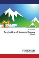 Aesthetics of Kenyan Drama Films 3659537624 Book Cover