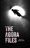 The Agora Files 1493773526 Book Cover