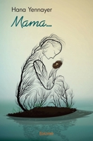 Mama... (French Edition) 241434170X Book Cover