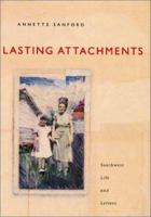 Lasting Attachments 0870744658 Book Cover