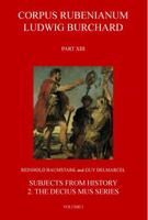 Corpus Rubenianum Ludwig Burchard XIII, 2 the Decius Mus Series 1912554232 Book Cover