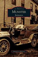 Munster, Indiana (Images of America: Indiana) 0738523364 Book Cover