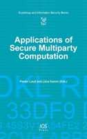 Applications of Secure Multiparty Computation 1614995311 Book Cover