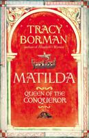 Queen of the Conqueror: The Life of Matilda, Wife of William I 0553808141 Book Cover