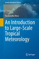 An Introduction to Large-Scale Tropical Meteorology 3031128869 Book Cover