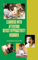 Learners with Attention-Deficit Hyperactivity Disorder 9350561042 Book Cover