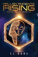Fallen Ancients Rising 1736044311 Book Cover