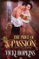 The Price of Passion 0997299525 Book Cover