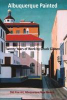 Albuquerque Painted 1544264658 Book Cover