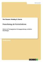 Franchising ALS Vertriebsform 3640620135 Book Cover