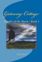 Gateway Cottage 1450502156 Book Cover