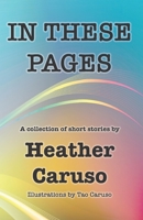 In These Pages 1987982487 Book Cover