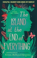 The Island at the End of Everything 0553535323 Book Cover