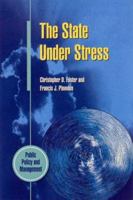 The State Under Stress  Can the Hollow State Be Good Government? (Public Policy and Management) 0335197132 Book Cover