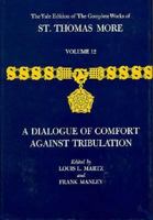 A Dialogue of Comfort Against Tribulation 0486811174 Book Cover
