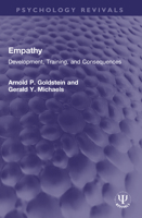 Empathy: Development, Training, and Consequences 0367760215 Book Cover